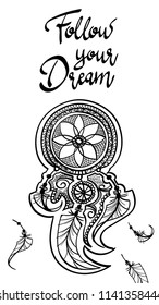 card poster follow your dreams . print t shirt dreamcatcher tattoo mehndi design with feathers . black doodle hand drawn contour outline isolated on white . vector ornament illustration