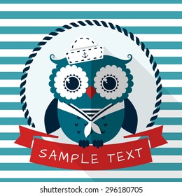 Card with pretty sailor owl and place for your text. Sea theme. Flat design with long shadow. Vector illustration.