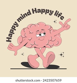 A card, a print, a sticker with a cartoon brain and a quote: "happy mind, happy life." Vector illustration, eps10.