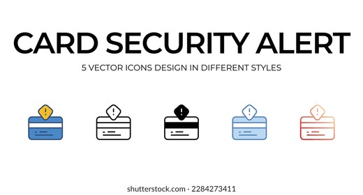 Diseño de icono de alerta de seguridad de tarjeta en estilo de cinco con pulsación editable. Línea, Sólido, Línea plana, Color de tono Duo y Línea de degradado de color. Adecuado para diseño de páginas Web, aplicaciones móviles, UI, UX y GUI.