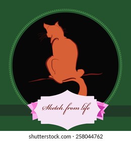 Card with sitting cat, label on a   black    circle. Hand drawn. Sketch from life.