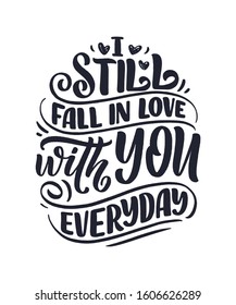 Card with slogan about love in beautiful style. Vector illustration. Abstract lettering composition. Trendy graphic design for print. Motivation poster. Calligraphy text for Valentine's Day.