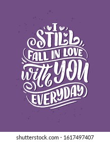 Card with slogan about love in beautiful style. Vector illustration. Abstract lettering composition. Trendy graphic design for print. Motivation poster. Calligraphy text for Valentine's Day.
