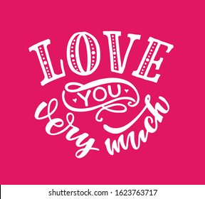 Card with slogan about love in beautiful style. Vector illustration. Abstract lettering composition. Trendy graphic design for print. Motivation poster. Calligraphy text for Valentine's Day.
