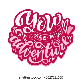 Card with slogan about love in beautiful style. Vector illustration. Abstract lettering composition. Trendy graphic design for print. Motivation poster. Calligraphy text for Valentine's Day.