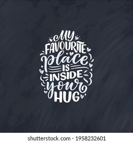 Card with slogan about love in calligraphy style. Abstract lettering composition. Trendy graphic design for print. Motivation poster. Quote for Valentine's Day. Vector illustration