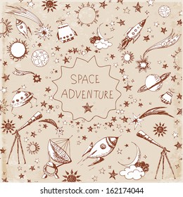 Card with space objects: stars, rockets, planets, the moon, the sun etc. Hand-drawn with ink in vintage style. Vector illustration. 