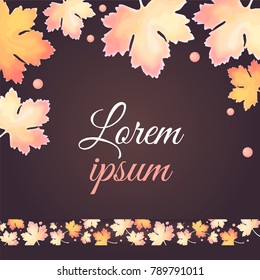 Card with Spring, Autumn design with leaves, wreath. The background, layout, template, decoration of colorful leaves. Wedding Invitation. Vector illustration.