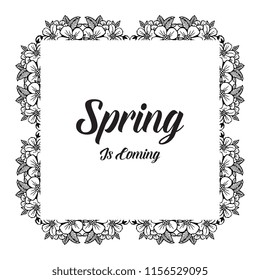 Card of spring is coming template with flower vector illustration