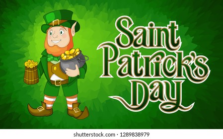 Card for St. Patricks Day with leprechaun in a suit with beer and pot of gold. Invitation to an Irish party at the Pub. Patry flyer or greetings postcard Happy Saint Patricks Day lettering.