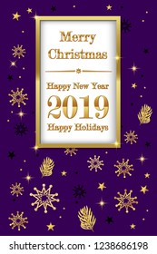 Card with stars, snowflakes, Christmas tree branches on a purple background with golden text: Merry Christmas, 2019, Happy New Year, Happy Holidays.