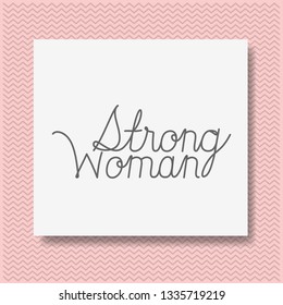 card with strong female message hand made font