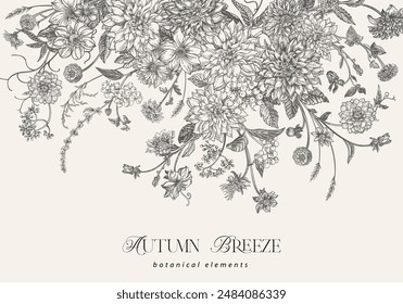 Card with summer and autumn flowers. Dahlias, zinnias, asters, dogwood berries, maiden vine. Floral horizontal border. Vintage style. Black and white