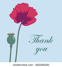 Card template with hand drawn poppy flower and inscription Thank you. Vector illustration.