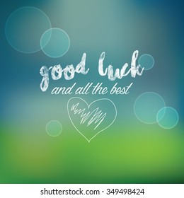 The card with the text "Good luck and all the best".