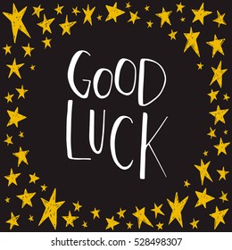 Card with text Good luck. Vector illustration