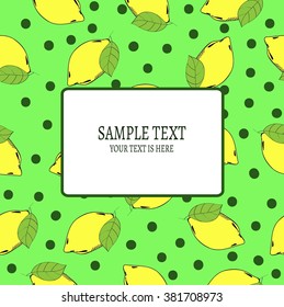 Card with the text on the light green background and yellow hand drawn in vintage style lemons on it