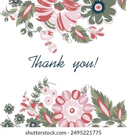 Card Thank you. Beautiful stylized floral ornament. Floral rhythmic pattern. Vintage botanical composition of fantastic plant element