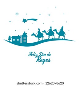 Card of the three wise men. Happy day of kings written in Spanish