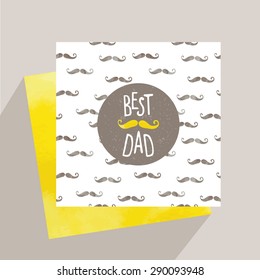 Card with vector hand drawn lettering best dad. The background seamless pattern watercolor mustache.