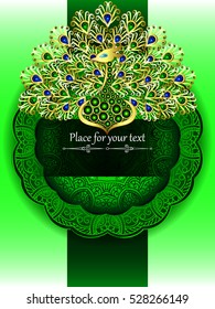 The card or wedding invitation with a green circular pattern in the Indian, Arab, Islamic, Turkish style , and gold peacock of jewels