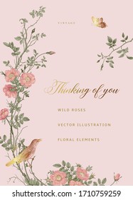 Card with wild roses. Vector vintage floral illustration. Thinking of you. Pink and gold