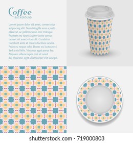 Cardboard cup of coffee and saucer with ornament, seamless geometric pattern. Take away coffee packaging template, isolated design elements for coffee shop, restaurant menu. Realistic cup and saucer