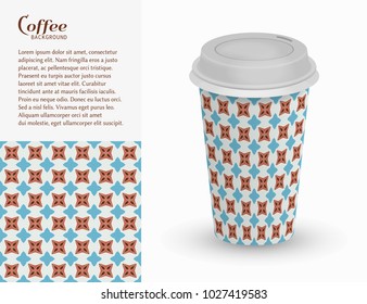 Cardboard paper cup of coffee with ornament and seamless geometric pattern. Take away coffee packaging template, isolated design elements for coffee shop, restaurant menu. Realistic vector cup
