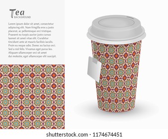 Cardboard paper cup of tea with ornament and seamless geometric pattern. Take away tea packaging template, isolated design elements for coffee shop, restaurant menu. Realistic vector cup