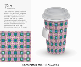 Cardboard paper cup of tea with ornament and seamless geometric pattern. Take away tea packaging template, isolated design elements for coffee shop, restaurant menu. Realistic vector cup