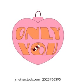 Cardboard tag in shape of heart in trendy retro groovy style. Lovely and psychedelic valentine day mascot with face and text Only you. Love vector element on transparent background
