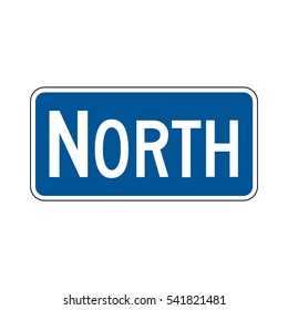 Cardinal Direction North sign