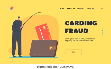 Carding Fraud Landing Page Template. Tiny Hacker Male Character with Rod Pull Credit Card from Huge Purse. Thief Phishing Data and Steal Money in Internet. Cartoon People Vector Illustration
