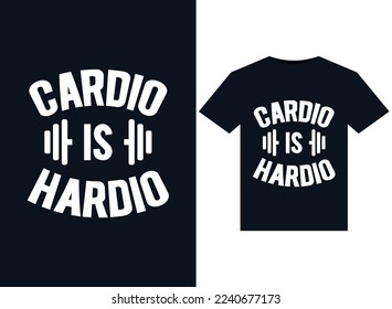 Cardio Is Hardio illustrations for print-ready T-Shirts design