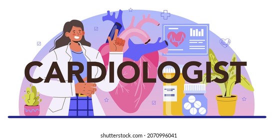 Encabezado tipográfico cardiólogo. Idea de diagnóstico y tratamiento médico del corazón. Médicos curando la hipertensión, la hipotensión u otras enfermedades cardíacas. Ilustración vectorial plana