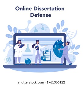 Cardiology online service or platform. Doctor deal with the disorder of the heart. Online dessertation defense. Vector illustration.