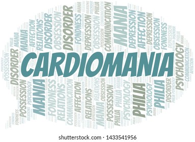 Cardiomania word cloud. Type of mania, made with text only.