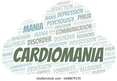 Cardiomania word cloud. Type of mania, made with text only.