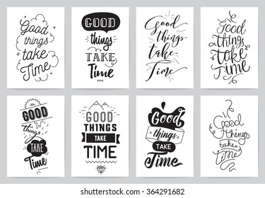 Cards with inspirational quote: Good things take time.