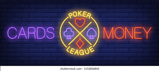 Cards, money, poker league neon text with playing cards suits. Gambling and casino concept. Advertisement design. Night bright neon sign, light banner. Vector illustration in neon style.