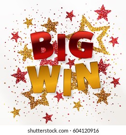 Cards with stars from red and gold sparkles, glitter and lettering Big Win on white background. Vector illustration.