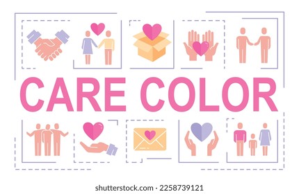 Care color banner. Charity, activism and volunteerism. Kindness and generosity. Collection of icons, poster or banner for website. Cartoon flat vector illustrations isolated on white background