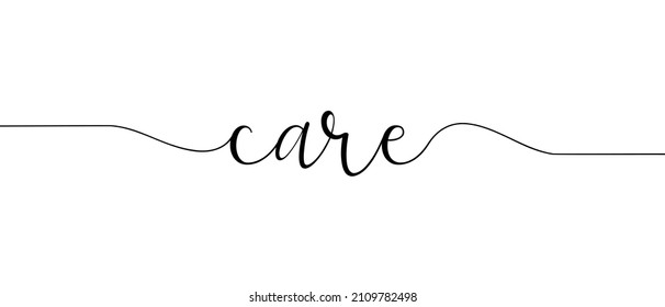CARE - Continuous one line calligraphy with Single word quotes. Minimalistic handwriting with white background.