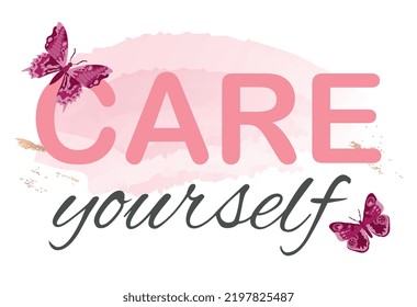 Care Yourself Slogan Positive Psychology Mental Stock Vector (royalty 