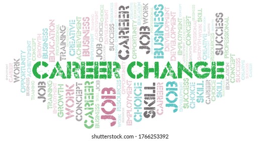 Career Change typography vector word cloud.