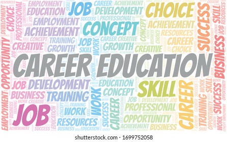 Career Education typography vector word cloud.