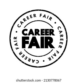 Career Fair - recruiting event in which employers and recruiters meet with potential employees, text concept stamp