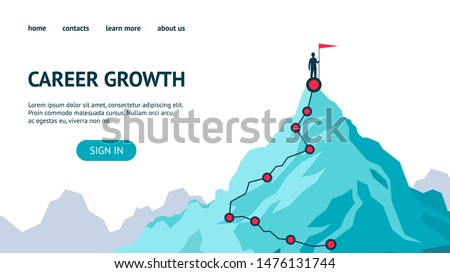 Career growth landing page. Process journey to success. Climbing to the top of mountains. Vector flat modern illustration success, achievment, motivation personal growth in business