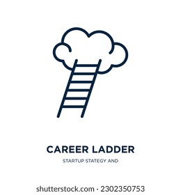 career ladder icon from startup stategy and success collection. Thin linear career ladder, career, work outline icon isolated on white background. Line vector career ladder sign, symbol for web and 