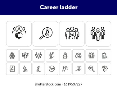 Career ladder line icon set. Set of line icons on white background. Human resource concept. Employee, hiring, HR manager. Vector illustration can be used for topics like work, hiring, career